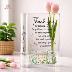 acylic vase with thank you printed on it