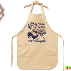 hilarious apron with funny text written on it