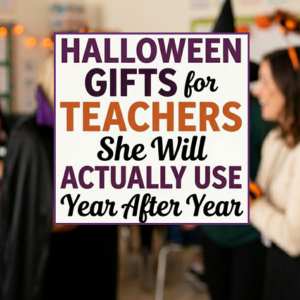 Halloween gifts for teacher
