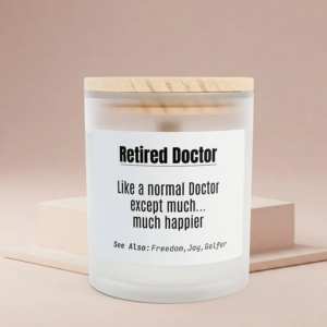 White candle reading retired doctor like normal doctor much happier