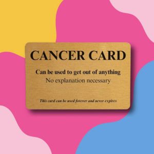 a gold card that reads cancer card